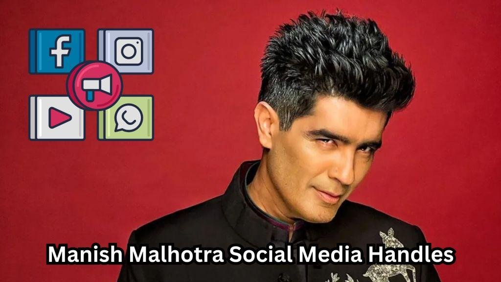 manish malhotra social media handles