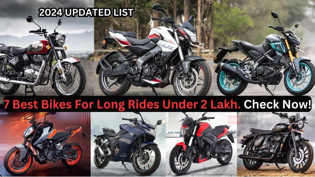 best bikes for long rides under 2 lakh